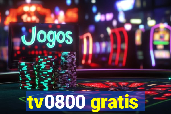 tv0800 gratis